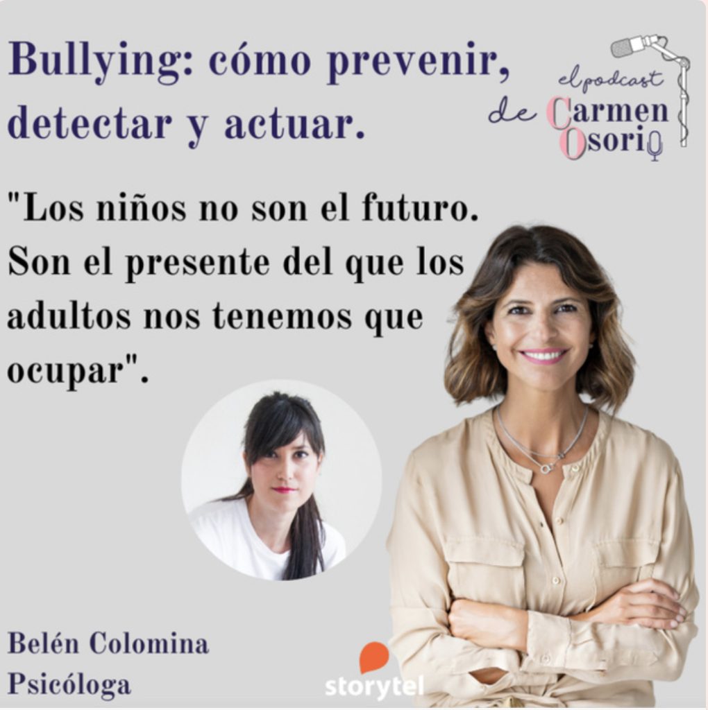 Podcast para “Nosoyunadramamamá” sobre Bullying: cómo prevenir, detectar y actuar